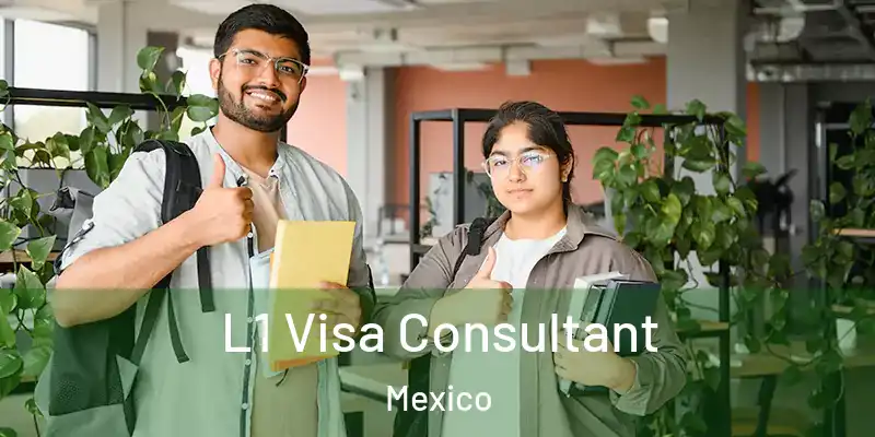 L1 Visa Consultant Mexico