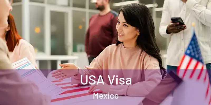 USA Visa Mexico